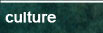 culture